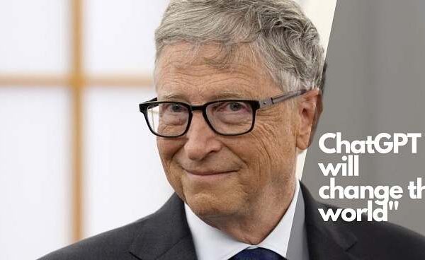 Bill Gates: “ChatGPT will change the world”